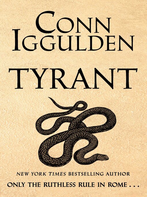 Title details for Tyrant by Conn Iggulden - Available